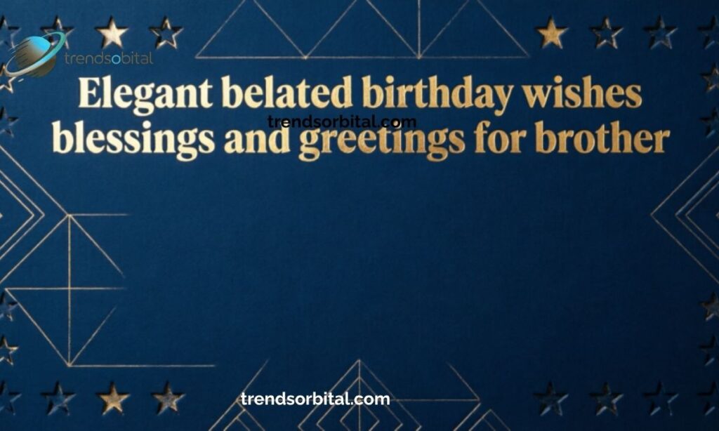 Happy belated birthday meaning