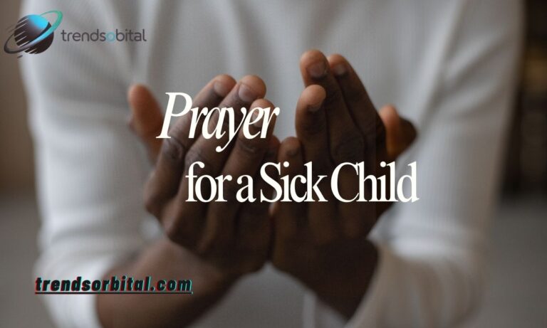 Prayer for a Sick Child