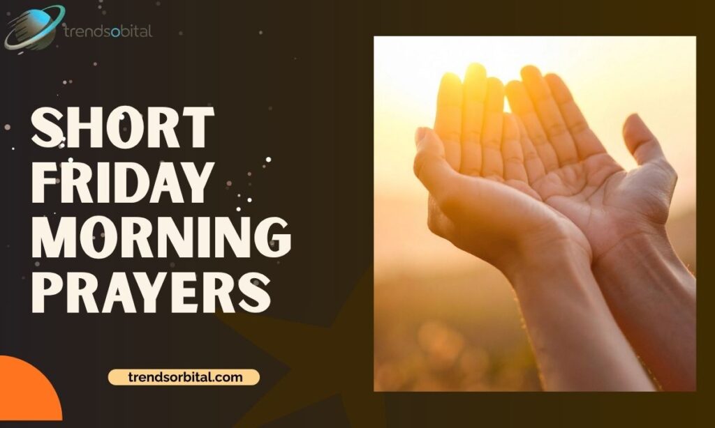 Short Friday Morning Prayers