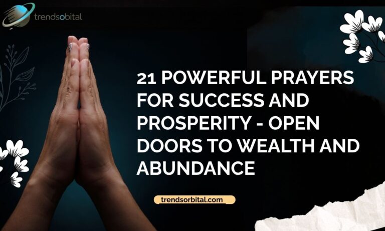 21 Powerful Prayers for Success and Prosperity - Open Doors to Wealth and Abundance