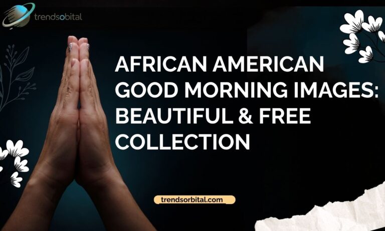African American Good Morning Images Beautiful & Free Collection