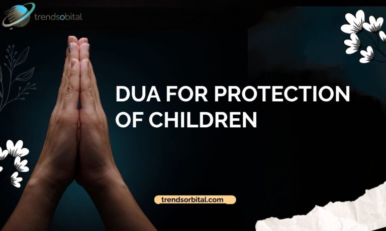 Dua for Protection of Children