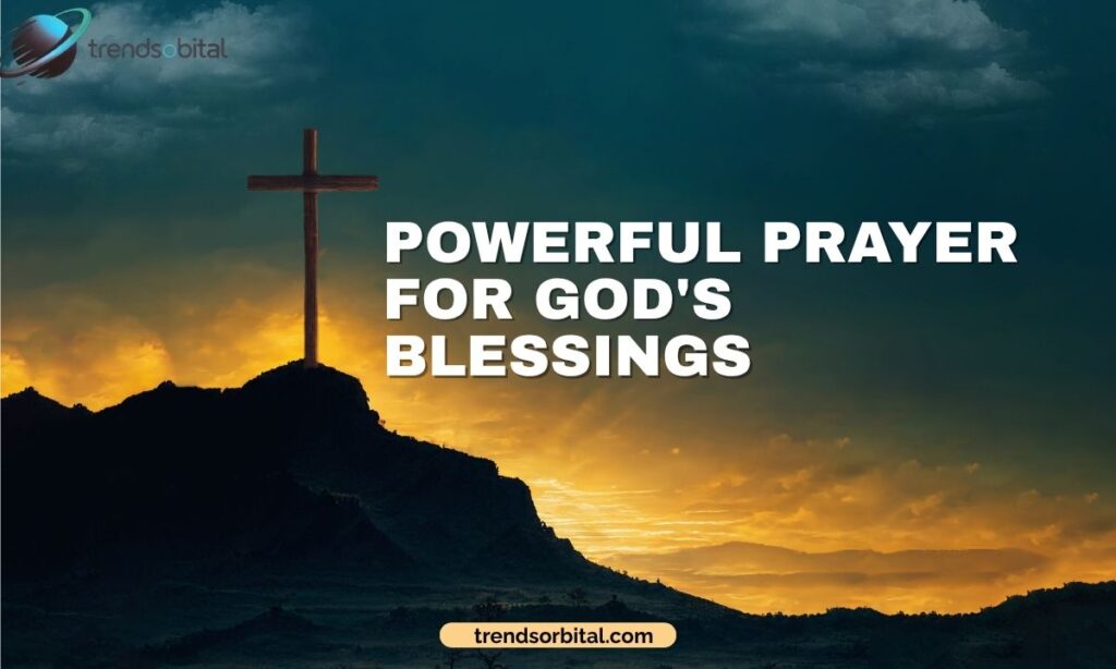 Powerful Prayer for God's Blessings